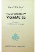 Nasz wspólny przyjaciel
