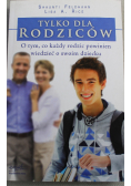 Tylko dla rodziców