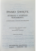 Pismo Święte Starego i Nowego Testamentu