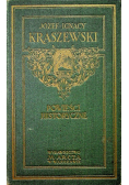 Kraszewski Powieści historyczne Bracia Zmartwychwstańcy Część I do III 1928 r.