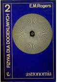 Fizyka dla dociekliwych Tom II Astronomia