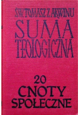 Suma teologiczna Tom 20 cnoty społeczne