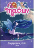Melowy. Księżycowa pieśń