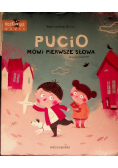 Pucio mówi pierwsze słowa