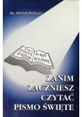 Zanim zaczniesz czytać Pismo Święte