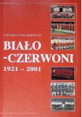 Biało Czerwoni 1921  2001