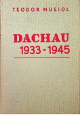 Dachau 1933 - 1945