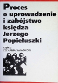 Proces o uprowadzenie i zabójstwo księdza Jerzego Popiełuszki