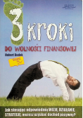 3 kroki do wolności finansowej