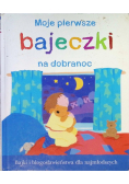 Moje pierwsze bajeczki na dobranoc
