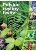 Polskie rośliny leśne