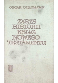 Zarys historii ksiąg nowego testamentu
