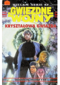 Gwiezdne Wojny Kryształowa gwiazda Tom 5