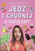 Jedz i chudnij z dietą sirt