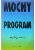 Mocny program socjologii wiedzy