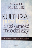 Kultura popularna i tożsamość młodzieży