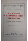 O postępowaniu w doskonałości i cnotach chrześcijańskich Tom III, 1929 r.