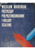 Przyrządy półprzewodnikowe i układy scalone