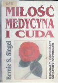 Miłość medycyna i cuda