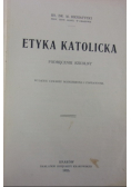 Etyka katolicka 1925 r.