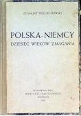 Polska - Niemcy Dziesięć wieków zmagania, 1945 r.