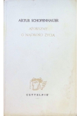 Aforyzmy o mądrości życia