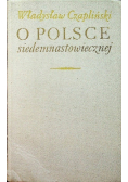 O Polsce siedemnastowiecznej