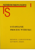 Ustawianie procesu wtrysku