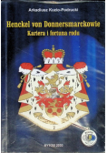 Henckel von Donnersmarckowie Kariera i fortuna rodu