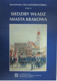 Siedziby władz miasta Krakowa, Tom 6
