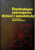Psychologia rozwojowa dzieci i  młodzieży