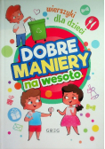 Dobre maniery na wesoło. Wierszyki dla dzieci