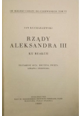 Od białego caratu do czerwonego, Tom VI. Rządy Aleksandra III. Ku reakcji, 1933 r.