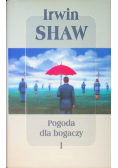 Pogoda dla bogaczy Tom 1
