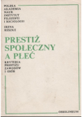 Prestiż społeczny, a płeć