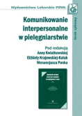 Komunikowanie interpersonalne w pielęgniarstwie