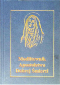 Modlitewnik apostolstwa dobrej śmierci