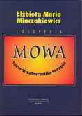 Logopedia Mowa rozwój zaburzenia  terapia
