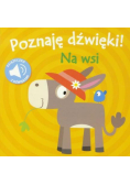 Poznaję dźwięki! Na wsi