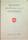 Materiały do dziejów ziemi sejneńskiej