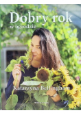 Dobry rok w ogrodzie