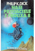 Nasi przyjaciele z Frolixa Tom 8