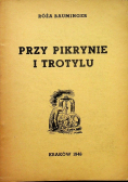 Przy pikrynie i trotylu 1946 r.