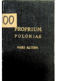 Proprium poloniae  Pars Altera