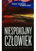Niespokojny człowiek