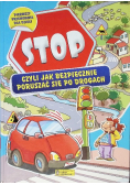 Stop czyli jak bezpiecznie poruszać się po drogach