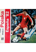 Nasza drużyna Polska Espana 82