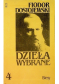 Dostojewski Dzieła Wybrane Tom 4 Biesy