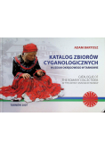 Katalog zbiorów cyganologicznych