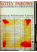 Kotły parowe konstrukcja i obliczenia